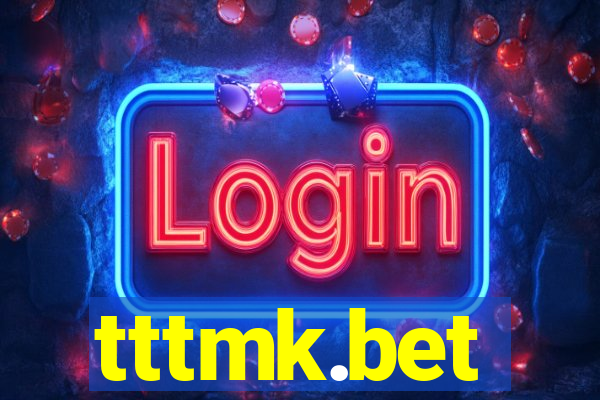 tttmk.bet