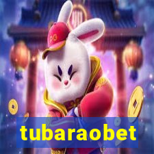 tubaraobet