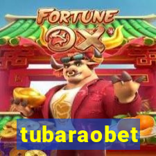tubaraobet