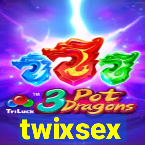 twixsex