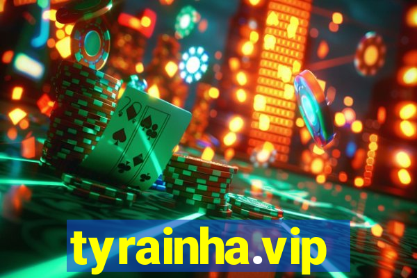 tyrainha.vip