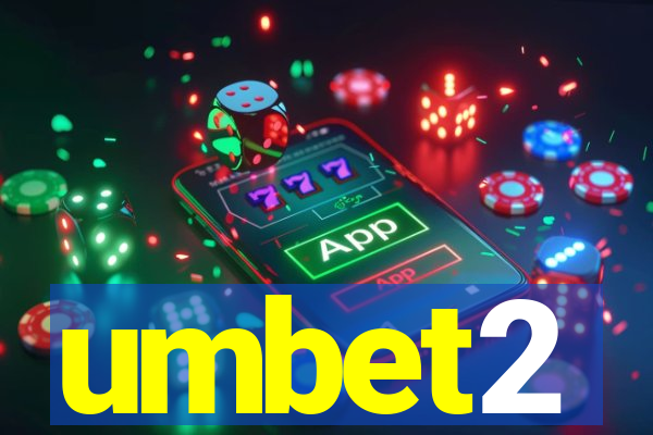 umbet2