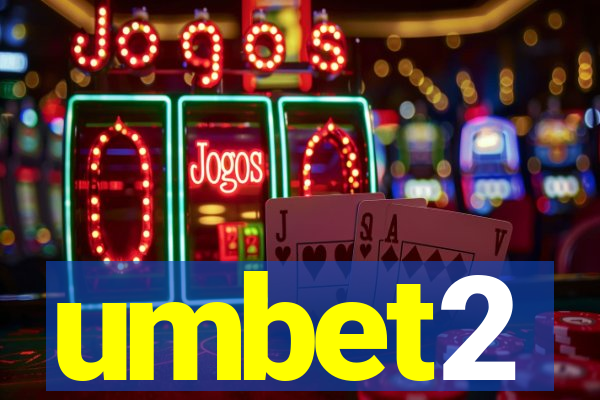 umbet2
