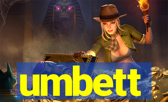 umbett