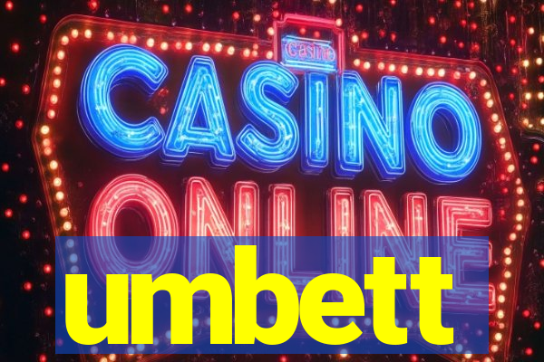 umbett