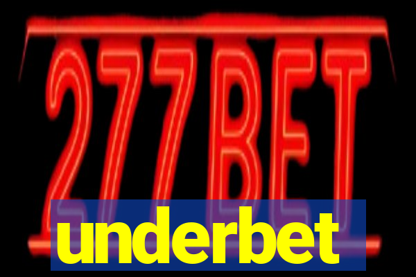 underbet