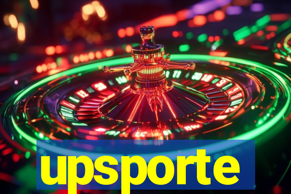 upsporte
