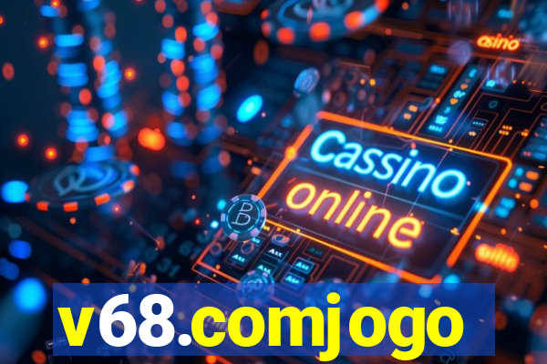 v68.comjogo