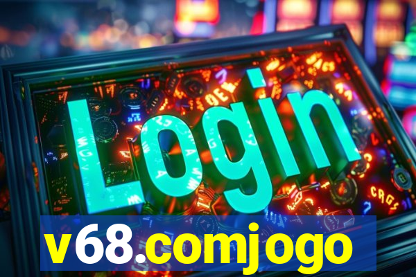v68.comjogo