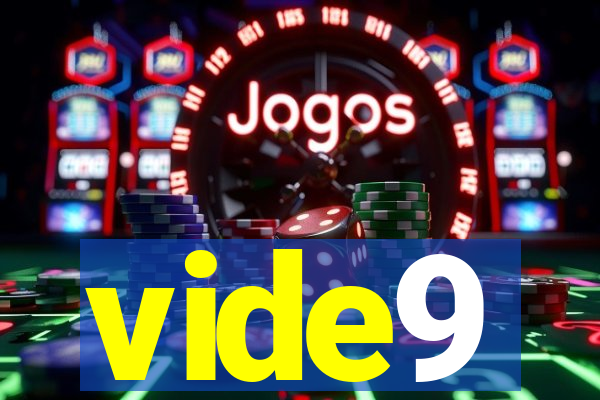 vide9