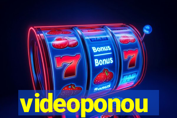 videoponou