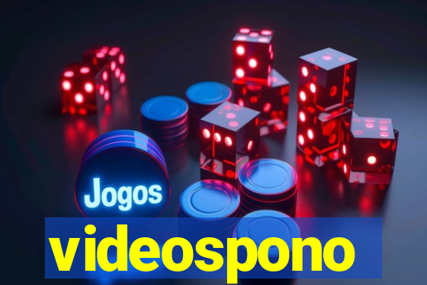videospono