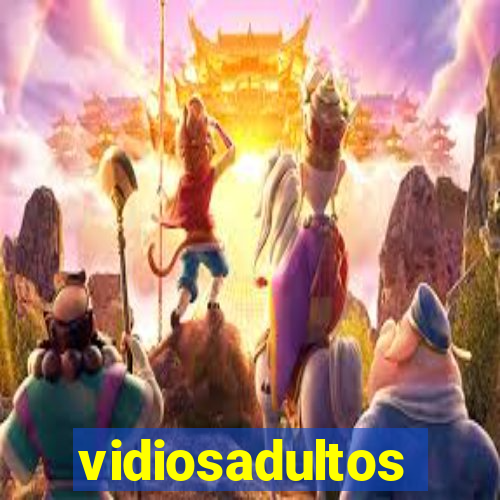 vidiosadultos