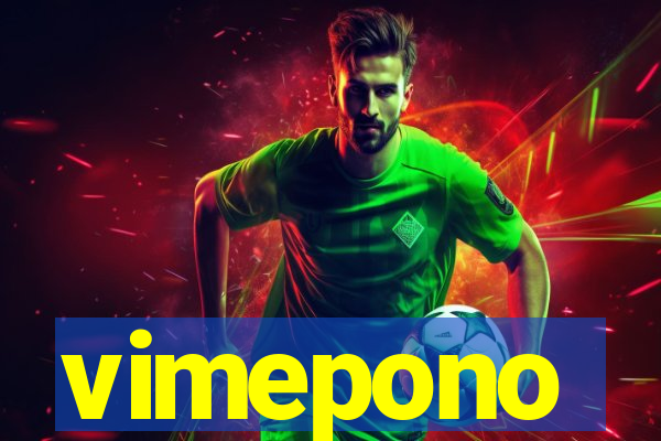 vimepono