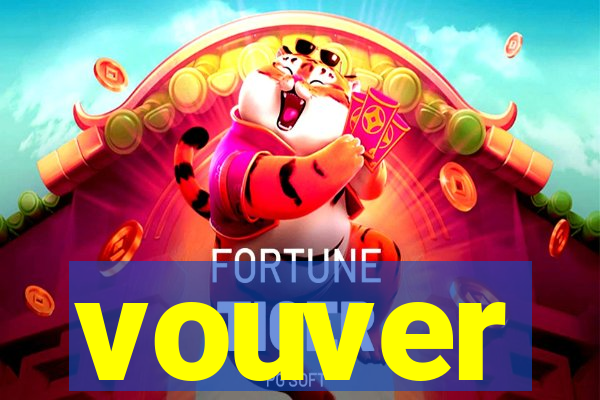 vouver