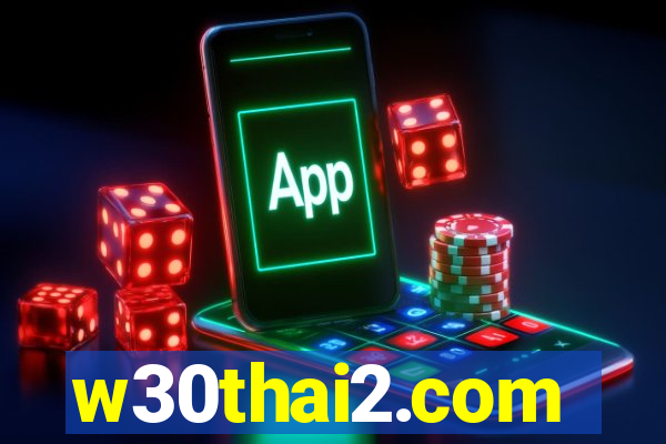 w30thai2.com