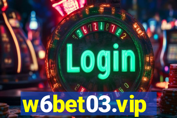 w6bet03.vip