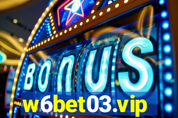 w6bet03.vip