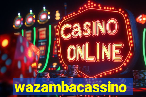 wazambacassino