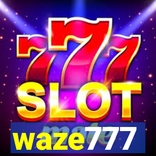 waze777