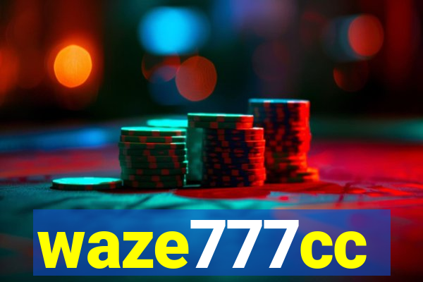 waze777cc