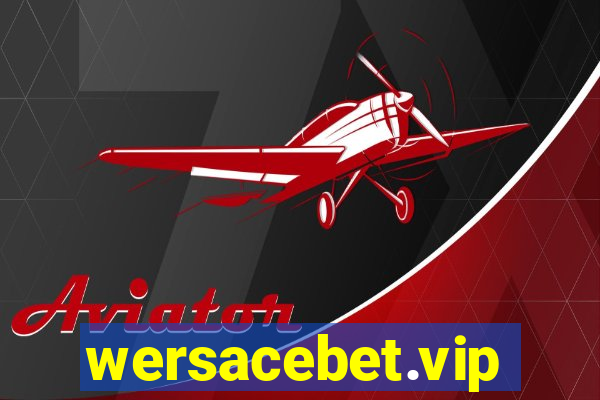 wersacebet.vip