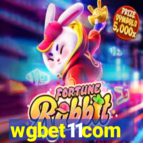 wgbet11com