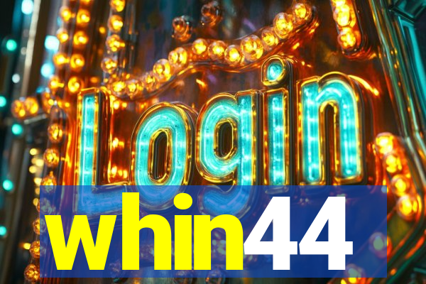 whin44