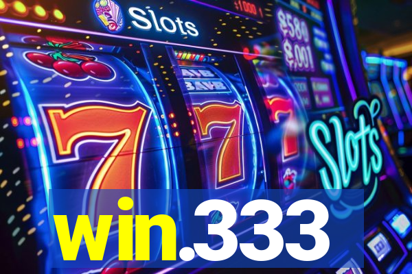 win.333