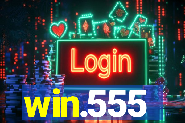 win.555
