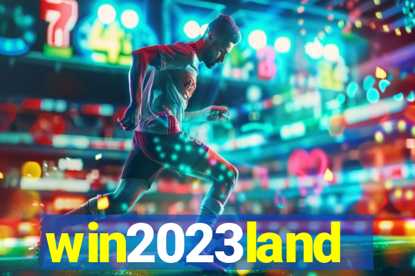 win2023land