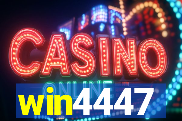 win4447