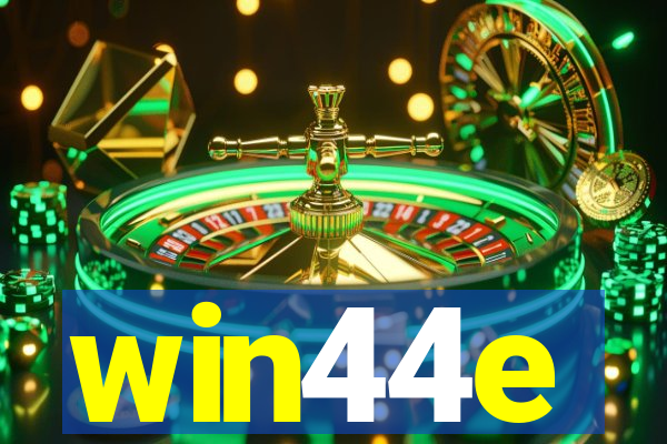 win44e