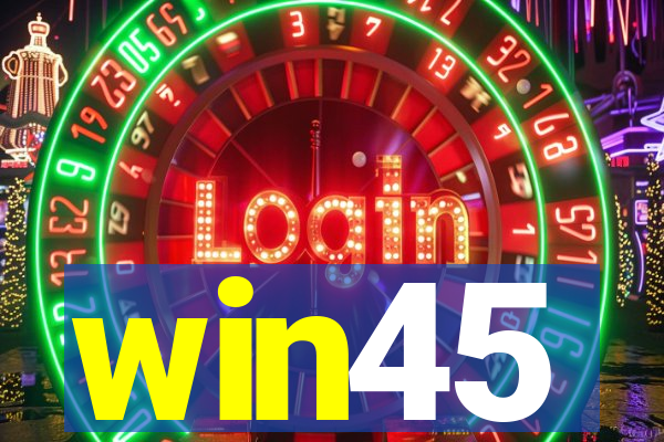 win45