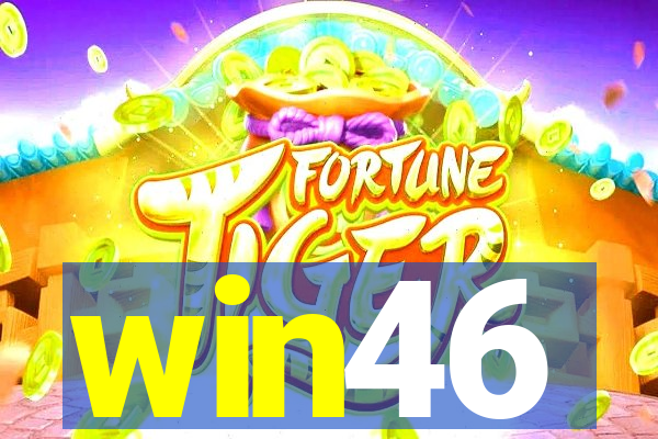 win46