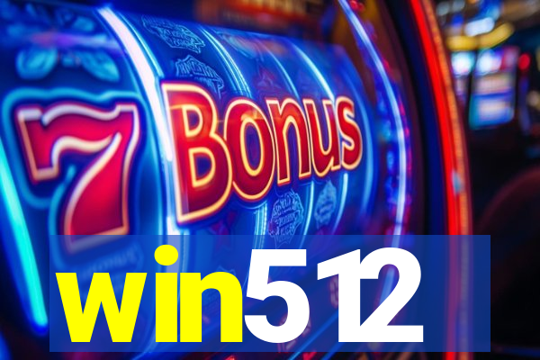 win512
