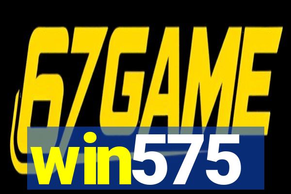 win575