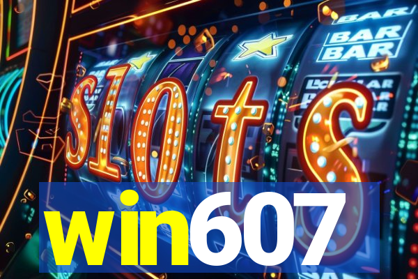 win607