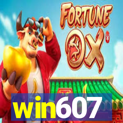 win607