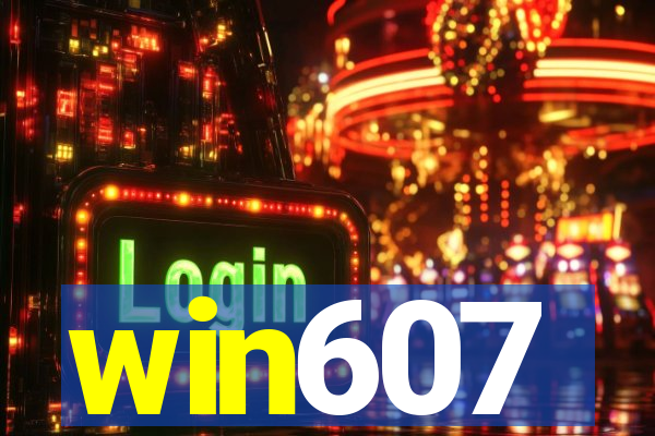 win607