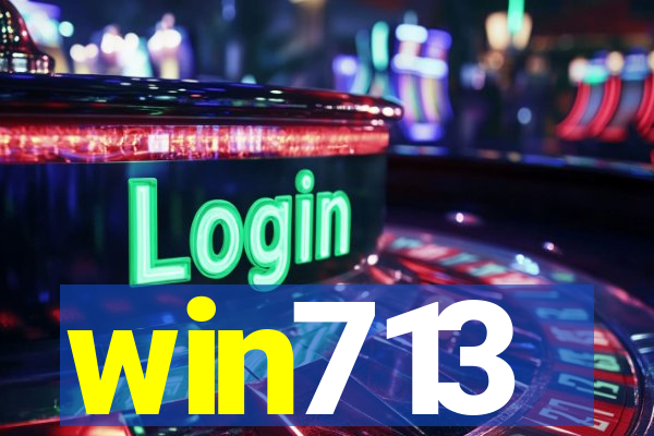 win713