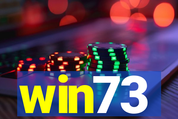 win73