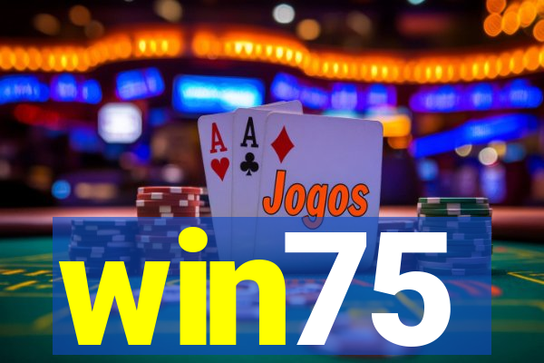 win75