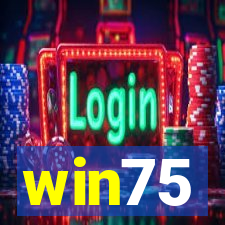 win75