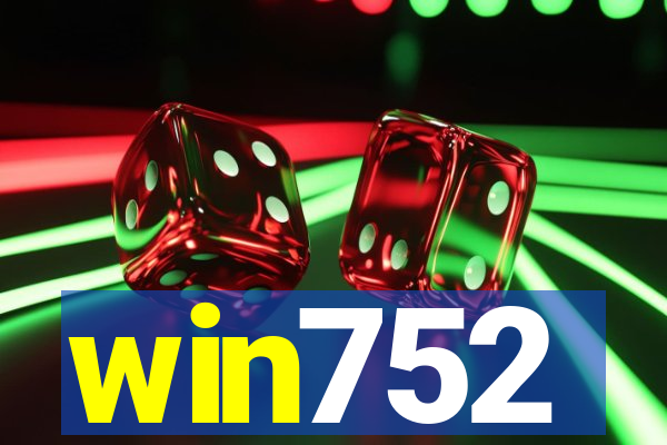 win752