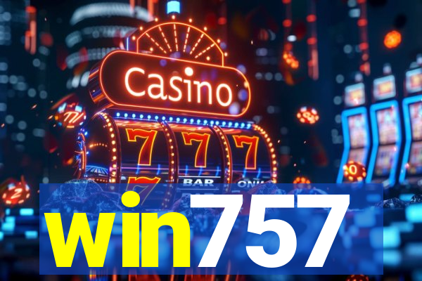 win757