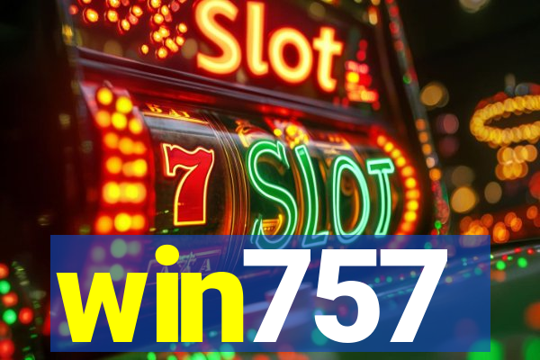 win757