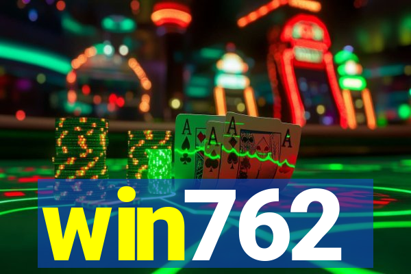 win762