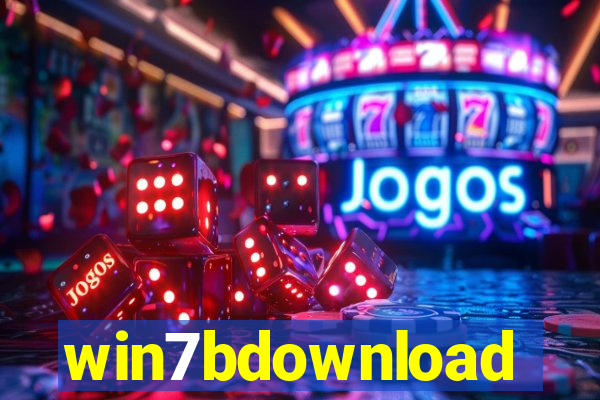 win7bdownload
