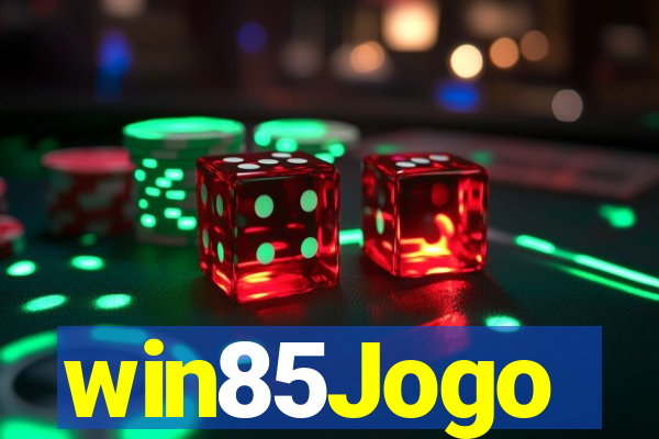 win85Jogo